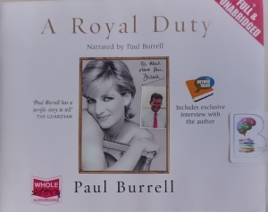 A Royal Duty written by Paul Burrell performed by Paul Burrell on Audio CD (Unabridged)